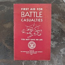 VTG WWII U.S. Navy FIRST AID FOR BATTLE CASUALTIES 1943 picture