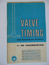 Vintage 1962 Valve Timing For Maximum Output - Ed Iskendarian picture