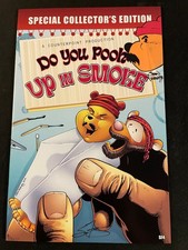 DO YOU POOH Up in Smoke Variant, Signed, SF4, VF Condition picture