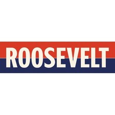 Franklin D Roosevelt FDR Replica President Campaign Bumper Sticker picture