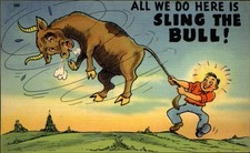 All We Do Here is Sling the Bull ~ pun idiom comic ~ 1940s postcard picture