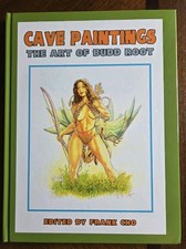 Cavewoman Cave Paintings Art of Budd Root New Hardcover HC Hurt Frank Cho Editor picture