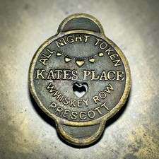Vtg Kates Place All Night Brothel Token Whiskey Row Prescott Arizona Brass Coin picture