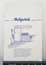 Midcentury Hotpoint Refrigerator Instructions Warranty Guide Booklet picture