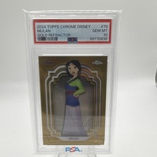 Topps 2024 Topps Chrome Disney Mulan Gold Refractor #79 PSA 10 /50 picture
