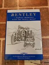 Bentley Lighter Moments W.O. Bentley Memorial Foundation Publication #2 Book picture