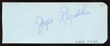 Joyce Reynolds d2019 signed 2x5 cut autograph on 7-6-47 at Ciro's Night Club LA picture
