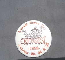Annual Tawas Bay Michigan MI Oktoberfest 1992 Button Pin 2 1/4
