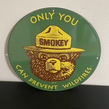 VINTAGE SMOKEY THE BEAR GREEN ONLY YOU GASOLINE OIL PORCELAIN SIGN picture