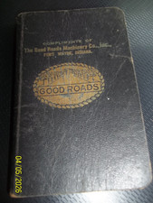 1916 The Good Roads Machinery Co Fort Wayne, IN Memo Book, Advertising,Maps, etc picture