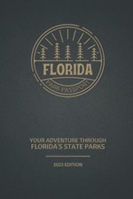Florida Park Passport - Your Adventure Through Florida's State Parks picture