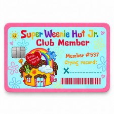 SpongeBob Super Weenie Hut Jr. Club Member Credit Card Skin Sticker picture