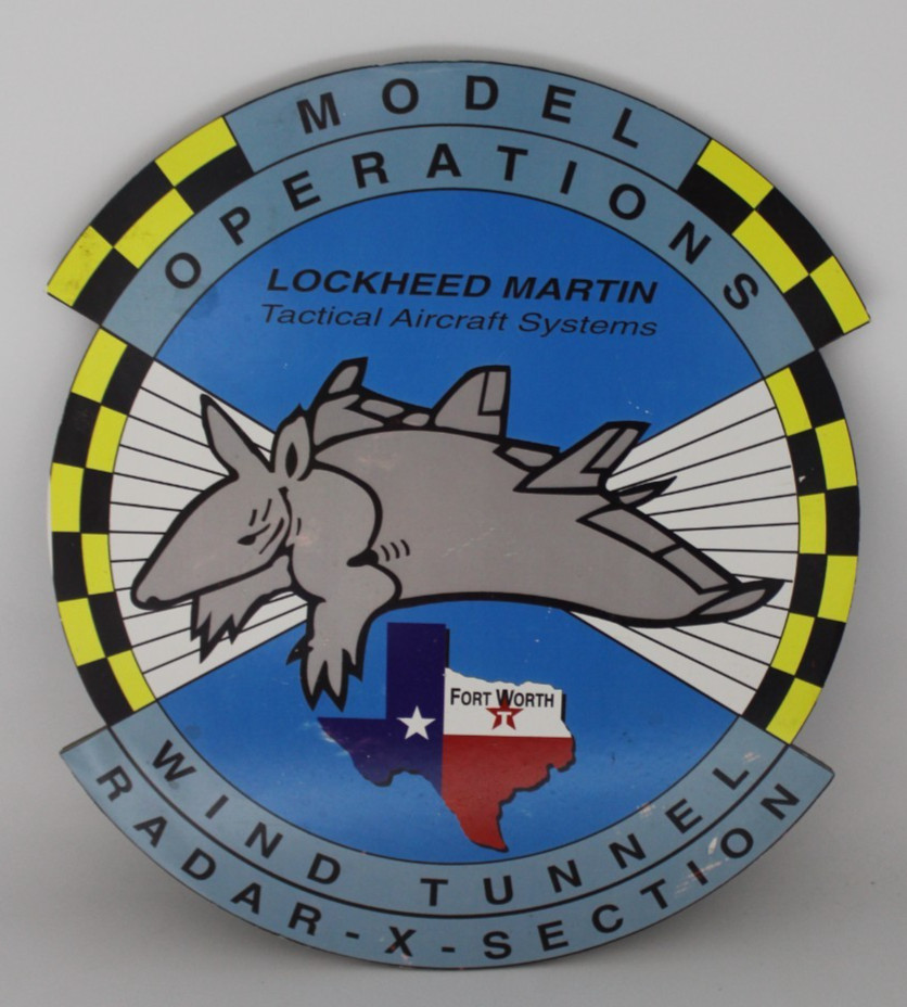 LOCKHEED MARTIN RADAR X SECTION WIND TUNNEL MODEL OPERATIONS ARMADILLO SIGN