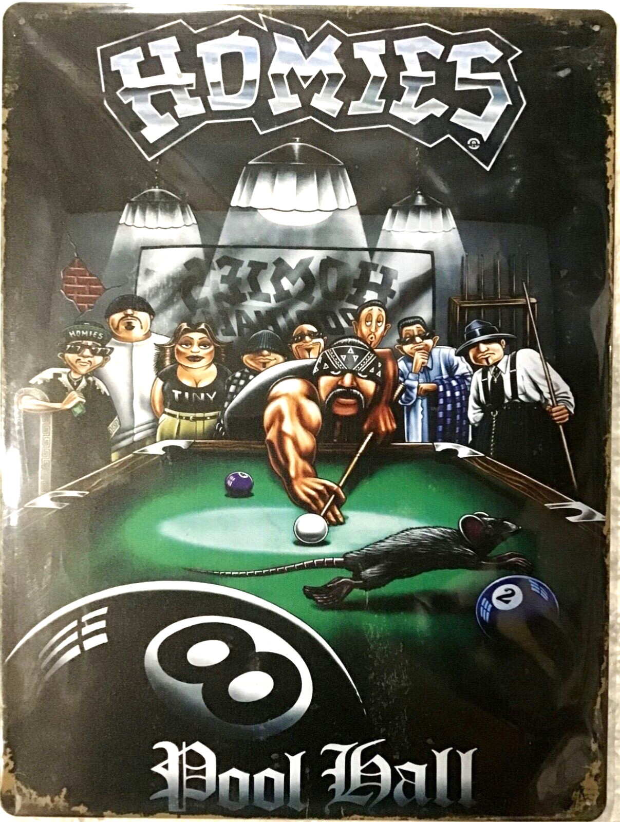 TIN SIGN 12x16 Homies Pool hall funny billards gang rat game table Mexicans Gar1