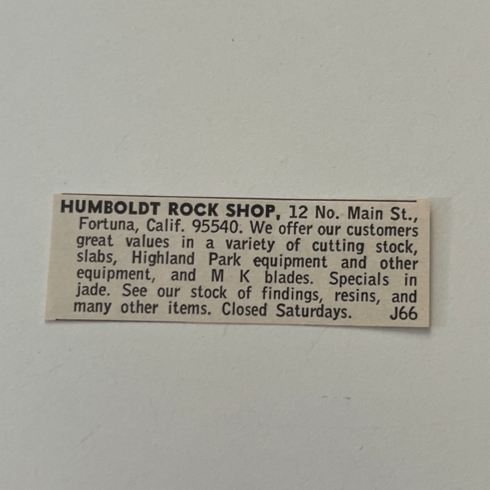 Humboldt Rock Shop Variety of Cutting Stock Fortuna CA 1968 Ad SAH8-S48