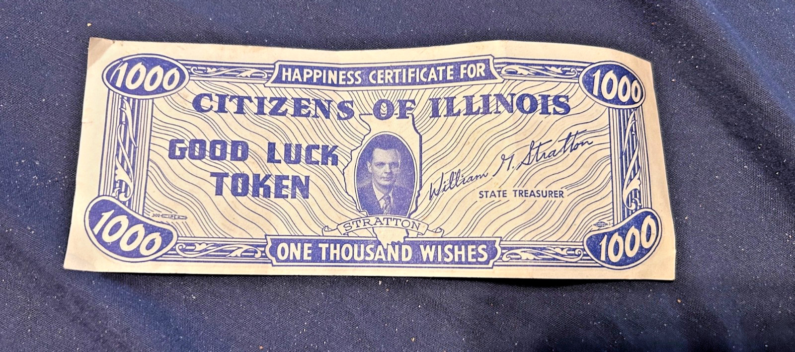 Political AD Currency ILLINOIS Governor STRATTON 1950s Good Luck 1000 Wishes