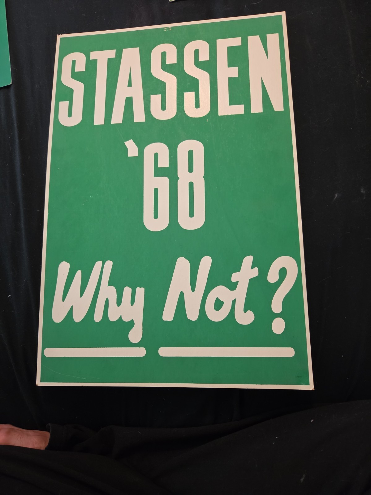 Rare scarce Harold Stassen 68 Why not ? Poster sign. Vintage original