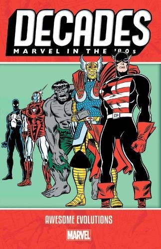 DECADES: MARVEL IN THE 80S - AWESOME EVOLUTIONS By Marvel Comics Mint Condition