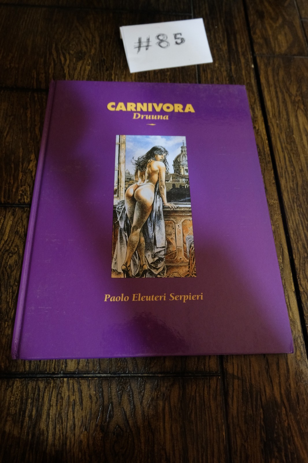 Carnivora: Paolo Eleuteri Serpieri(Heavy Metal/Kitchen Press 1994) #85-20