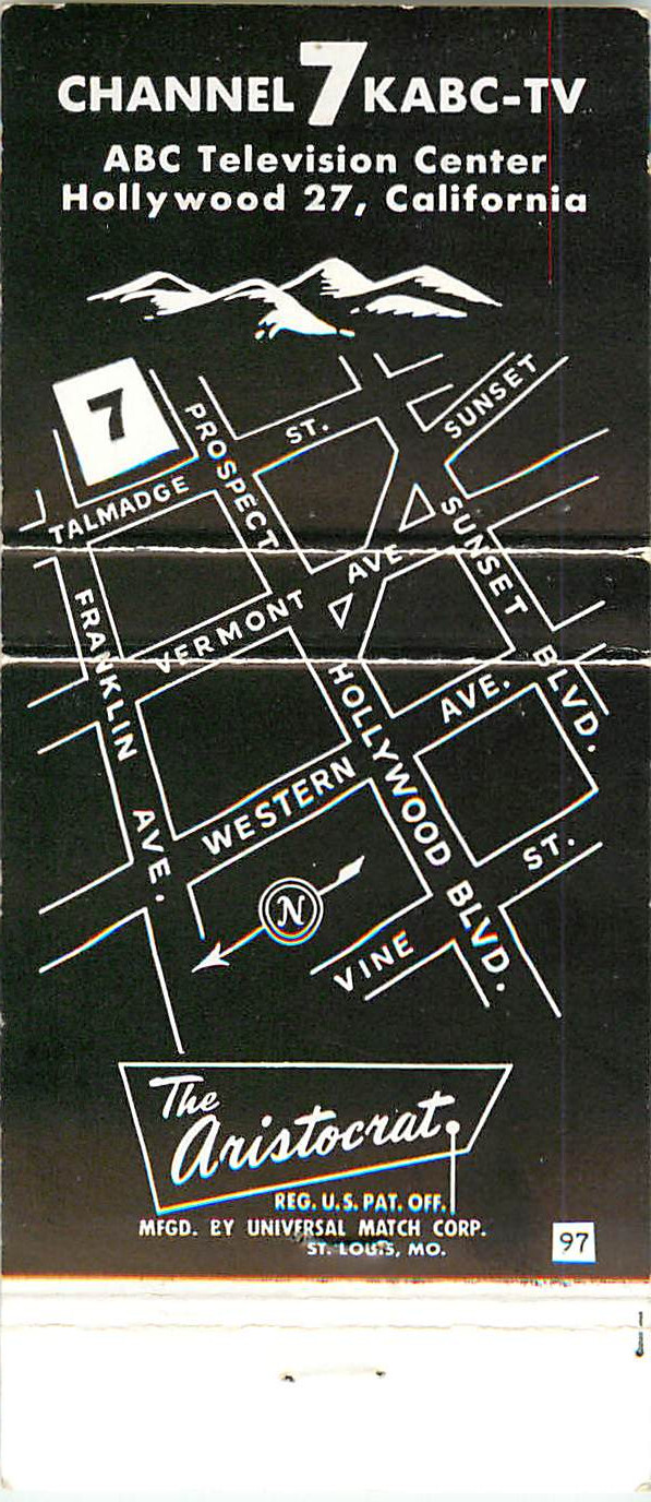 KABC Channel 7 Los Angeles Matchbook The Aristocrat Hollywood 27 Talmadge St.