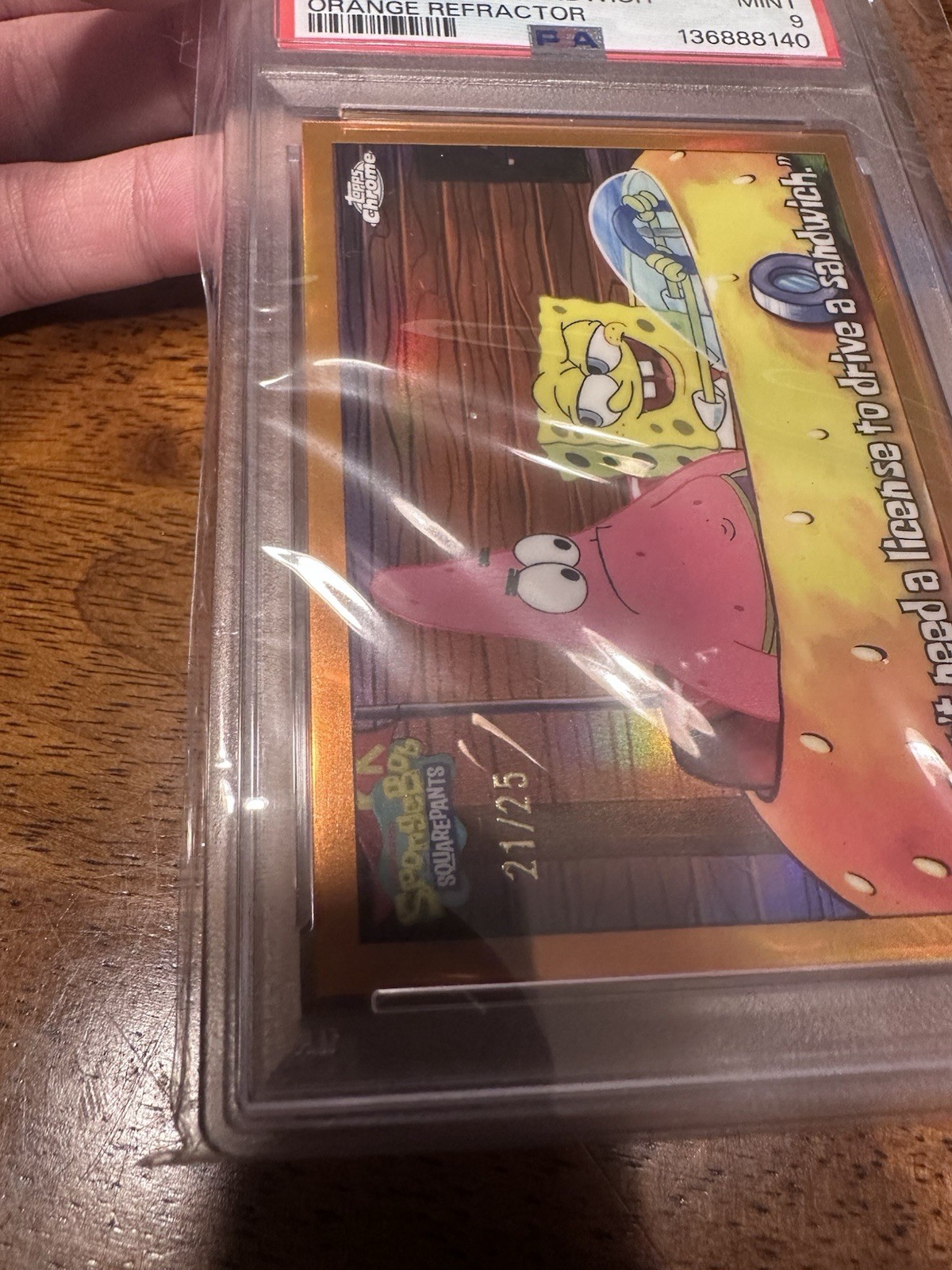 2025 TOPPS SPONGEBOB ORANGE DON\'T NEED A LICENSE TO DRIVE A SANDWICH /25 PSA 9