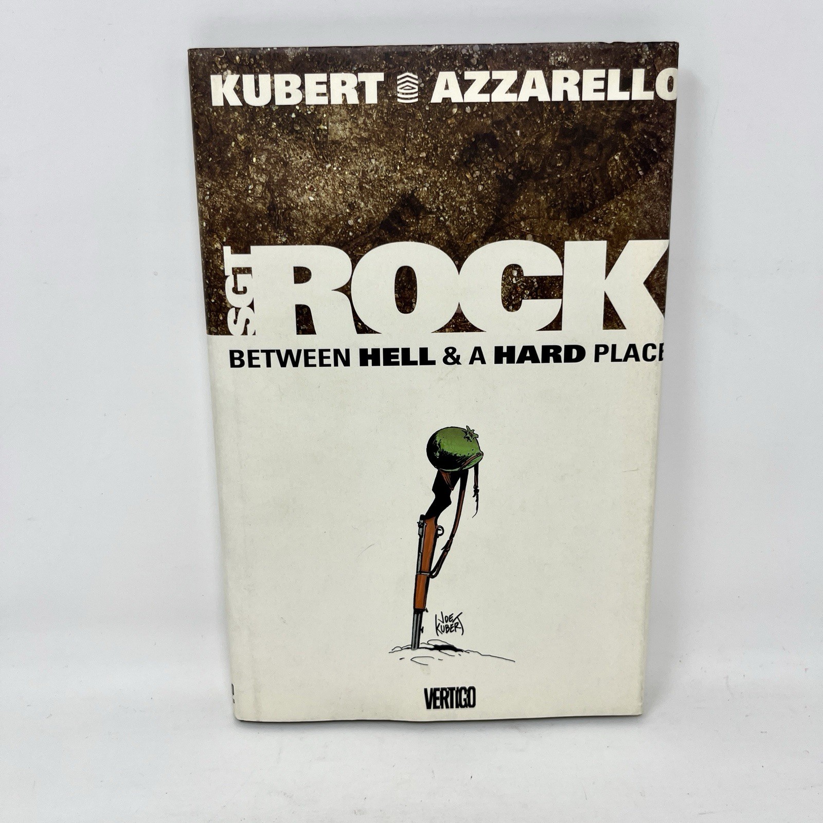 SGT ROCK  HC Between Hell & A Hard Place 2003 DC Comics Hardcover Graphic Novel