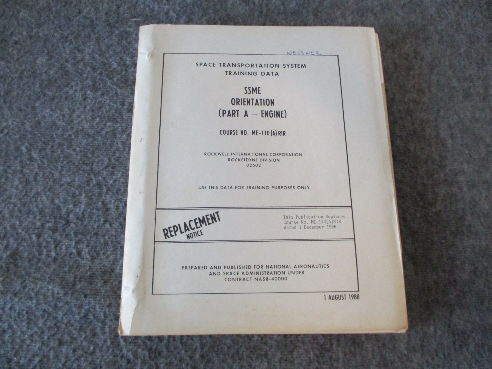 NASA MSFC SPACE SHUTTLE BACK TO FLIGHT ROCKETDYNE STS-26 ENGINE UPDATE MANUAL