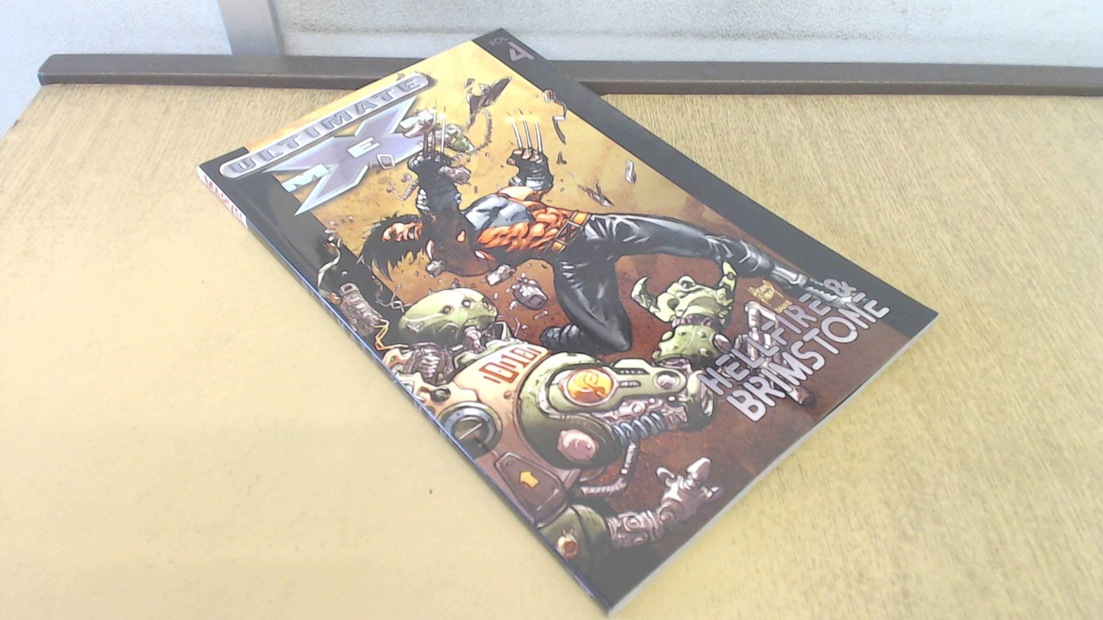 Ultimate X-Men Vol. 4: Hellfire & Brimstone