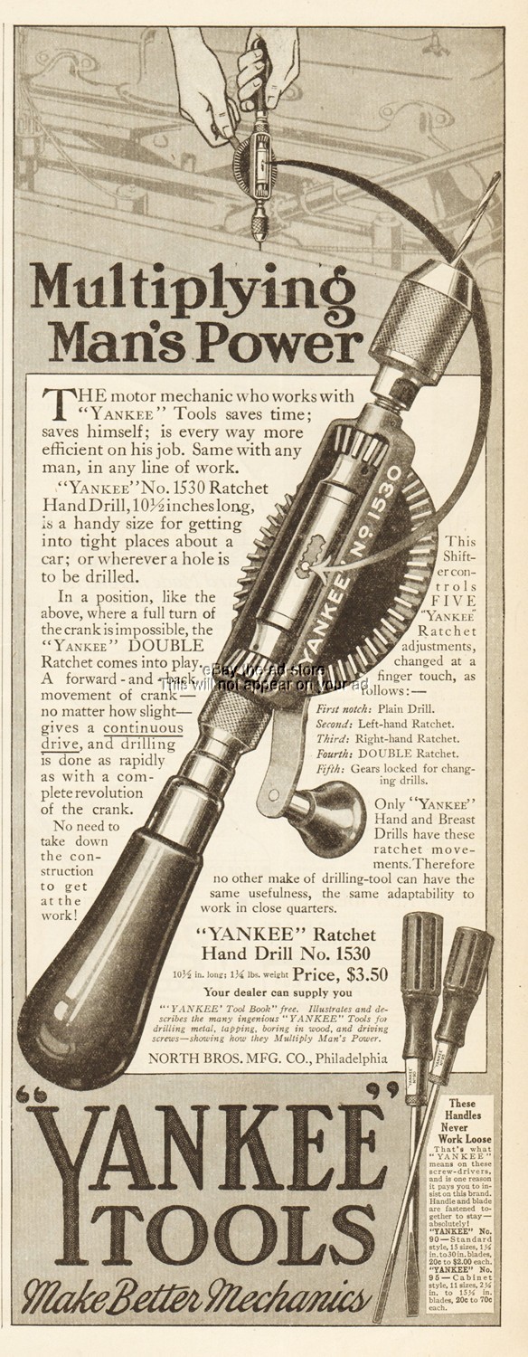 1918 Yankee Tools Ratchet Hand Drill No 1530 North Bros Philadelphia PA Print Ad
