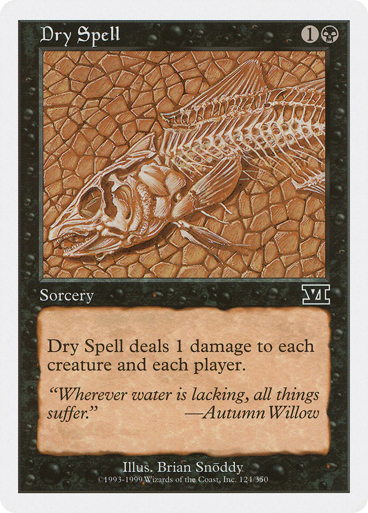 Dry Spell [Classic Sixth Edition] Magic MTG