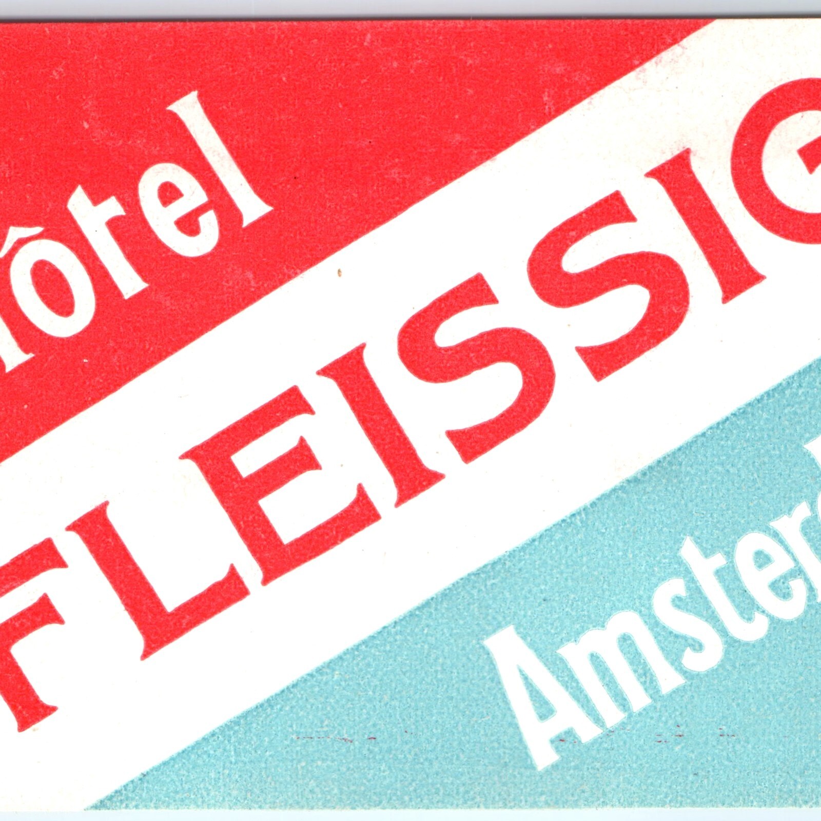 Vtg 1930s Amsterdam Hotel Fleissig Luggage Label Trunk Netherlands Holland Decal