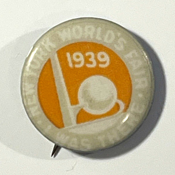 1939-40 New York World’s Fair Small Pinback Button, World’s Fairs Theme