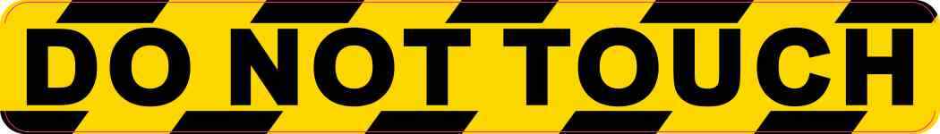 7x1 Do Not Touch Magnet Vinyl Magnetic Business Caution Sign Decal Magnets Signs