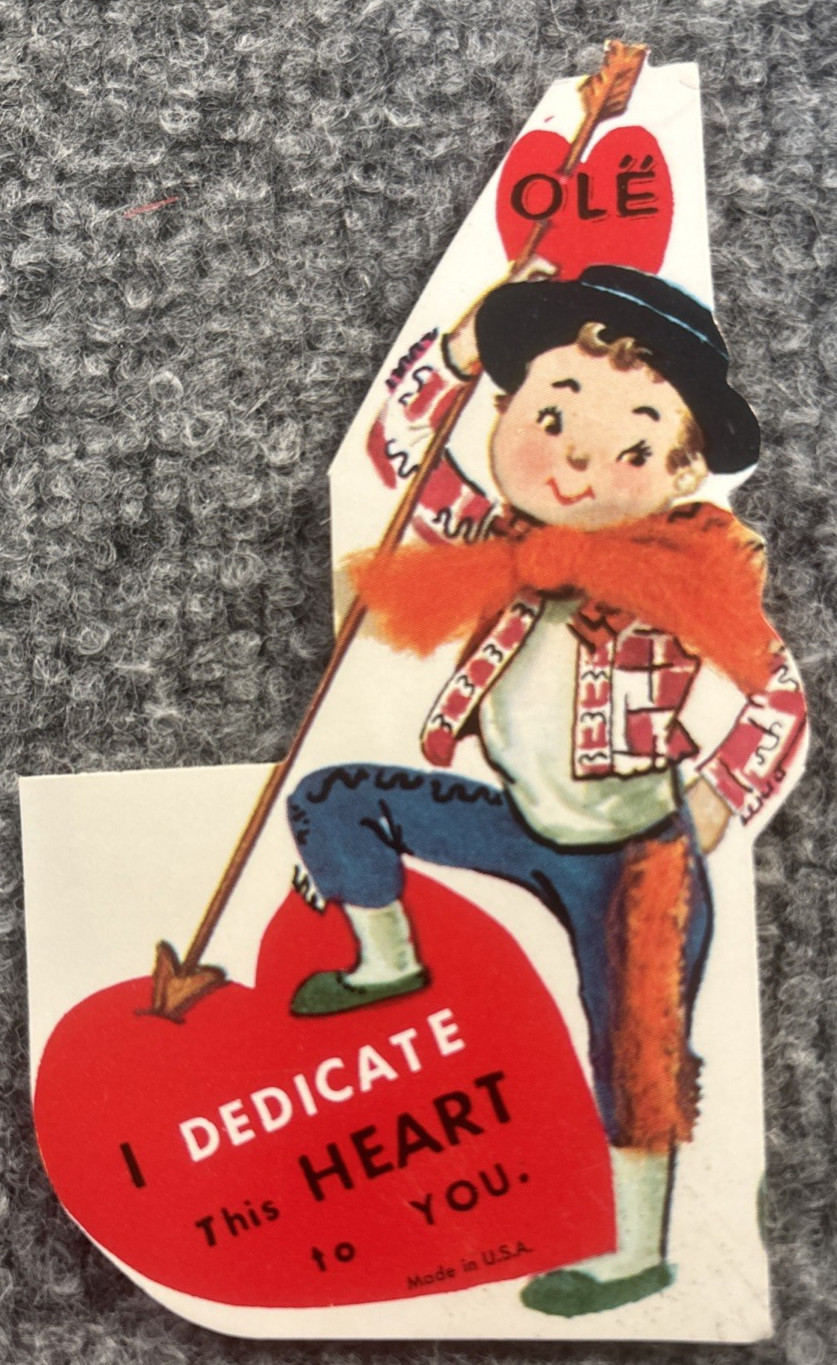 Vintage Valentine Card Archer Ole I Dedicate This Heart To You Spanish Made USA