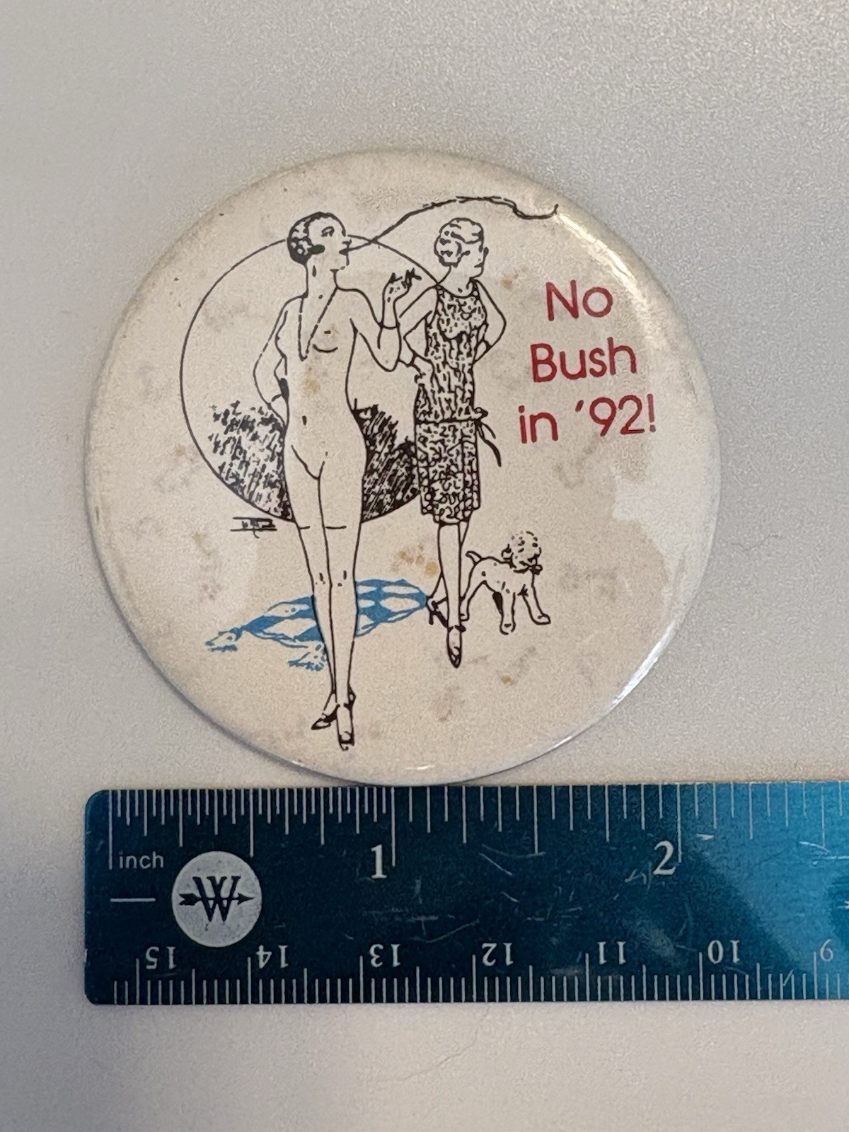 Vintage 1992 No Bush in ’92 Political Campaign Button Anti George Bush 3”