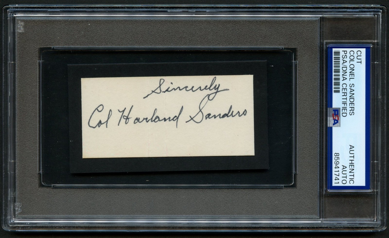 Colonel Harland Sanders signed autograph 1.5x3 Founder KFC Cut PSA Slabbed