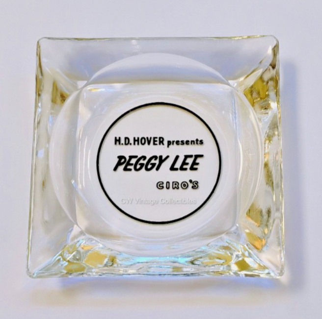ca. 1950's Ciro's Hollywood CA Ashtray HD Hover presents Peggy Lee