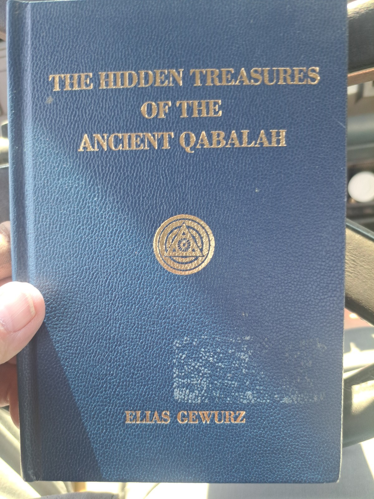 The Hidden Treasures of the Ancient Qabalah Volume 1 Elias Gewurz