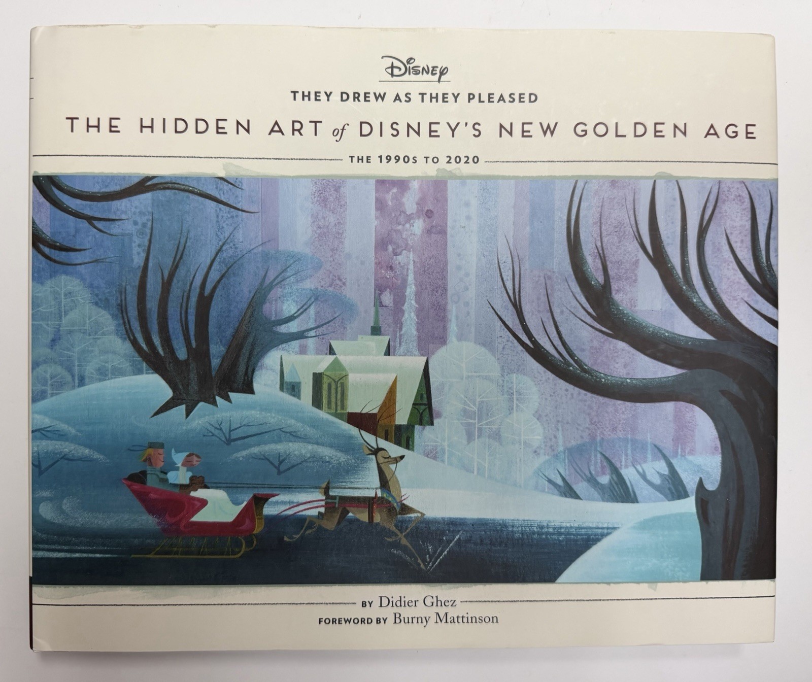 THE HIDDEN ART OF DISNEY\'S NEW GOLDEN AGE: THE 1990S TO 2020  / with Inscription