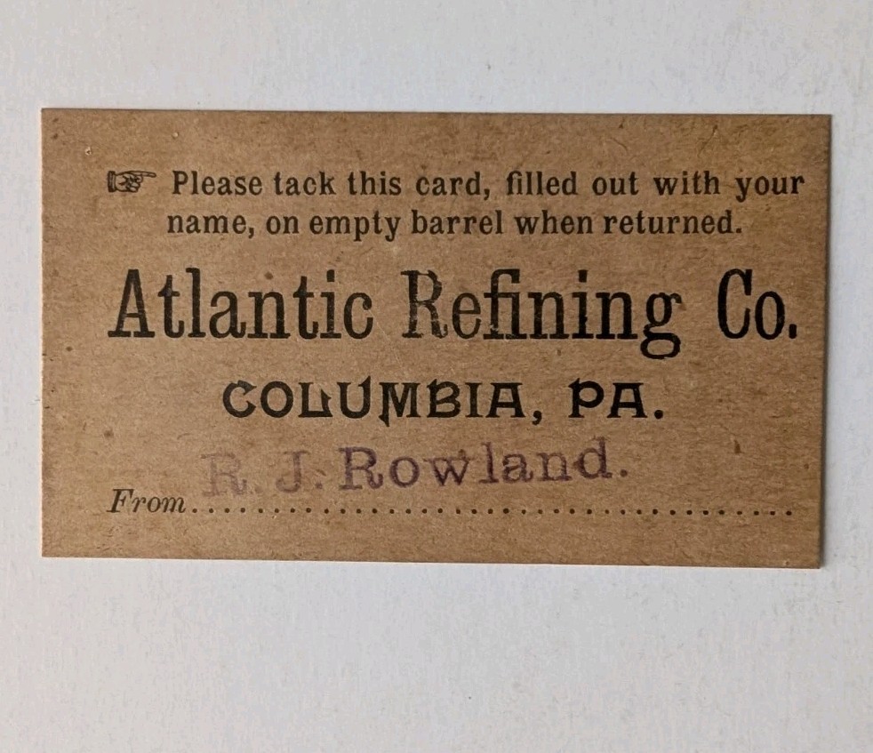 Antique Atlantic Refining Co Columbia PA Barrel Return Tag Oil Advertising