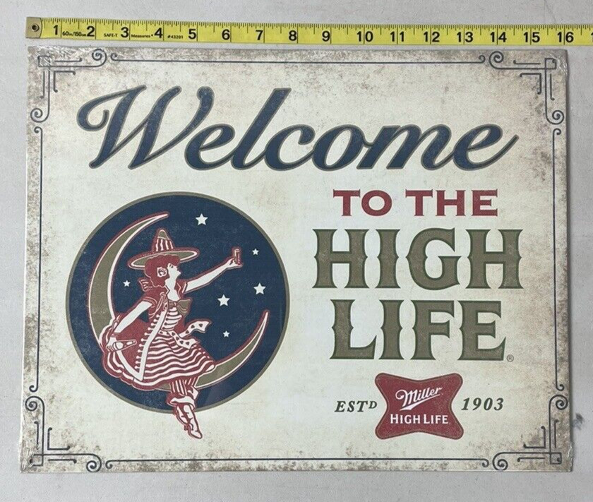 Welcome To The Miller High Life Sign Metal Tin Garage Bar Man Cave 16 X 12.5