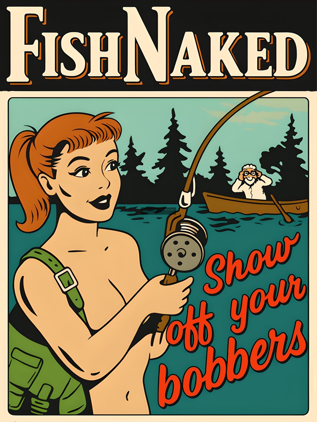 Fish Naked Show off your Bobbers Sign 9\