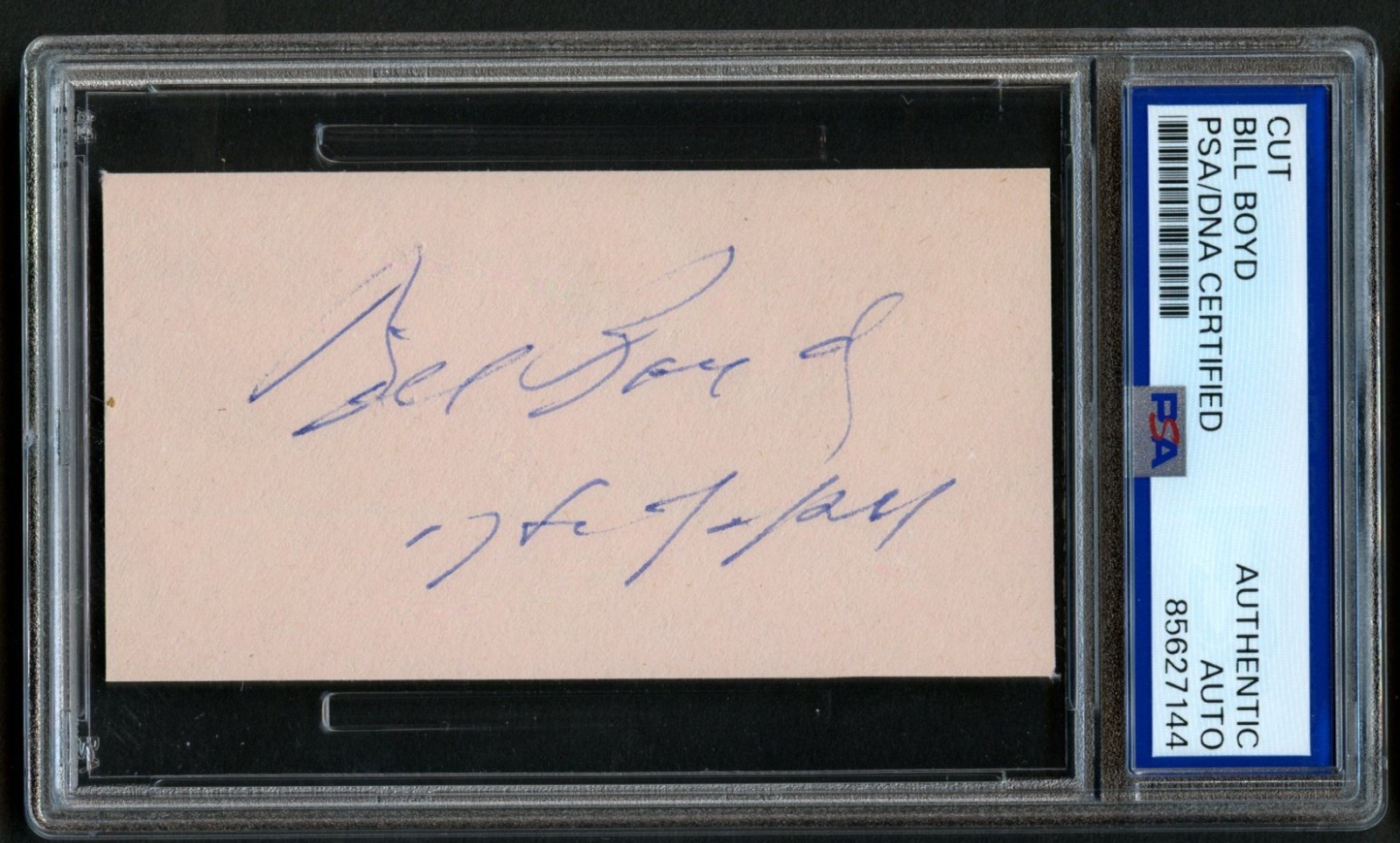 Bill Boyd d1972 signed autograph 2x3.5 cut Actor Hopalong Cassidy PSA Slabbed