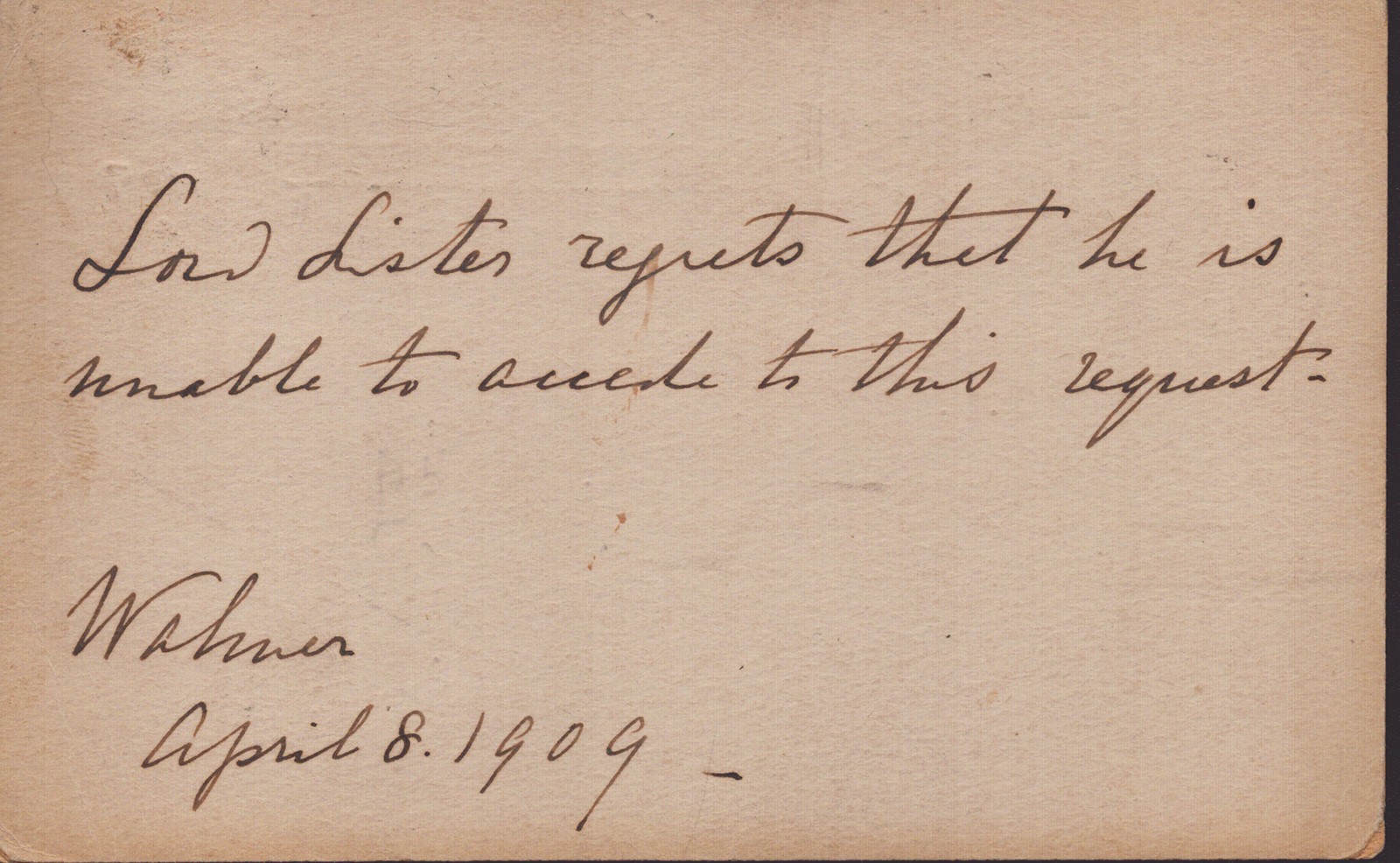 JOSEPH LISTER - THIRD PERSON AUTOGRAPH NOTE 04/08/1909