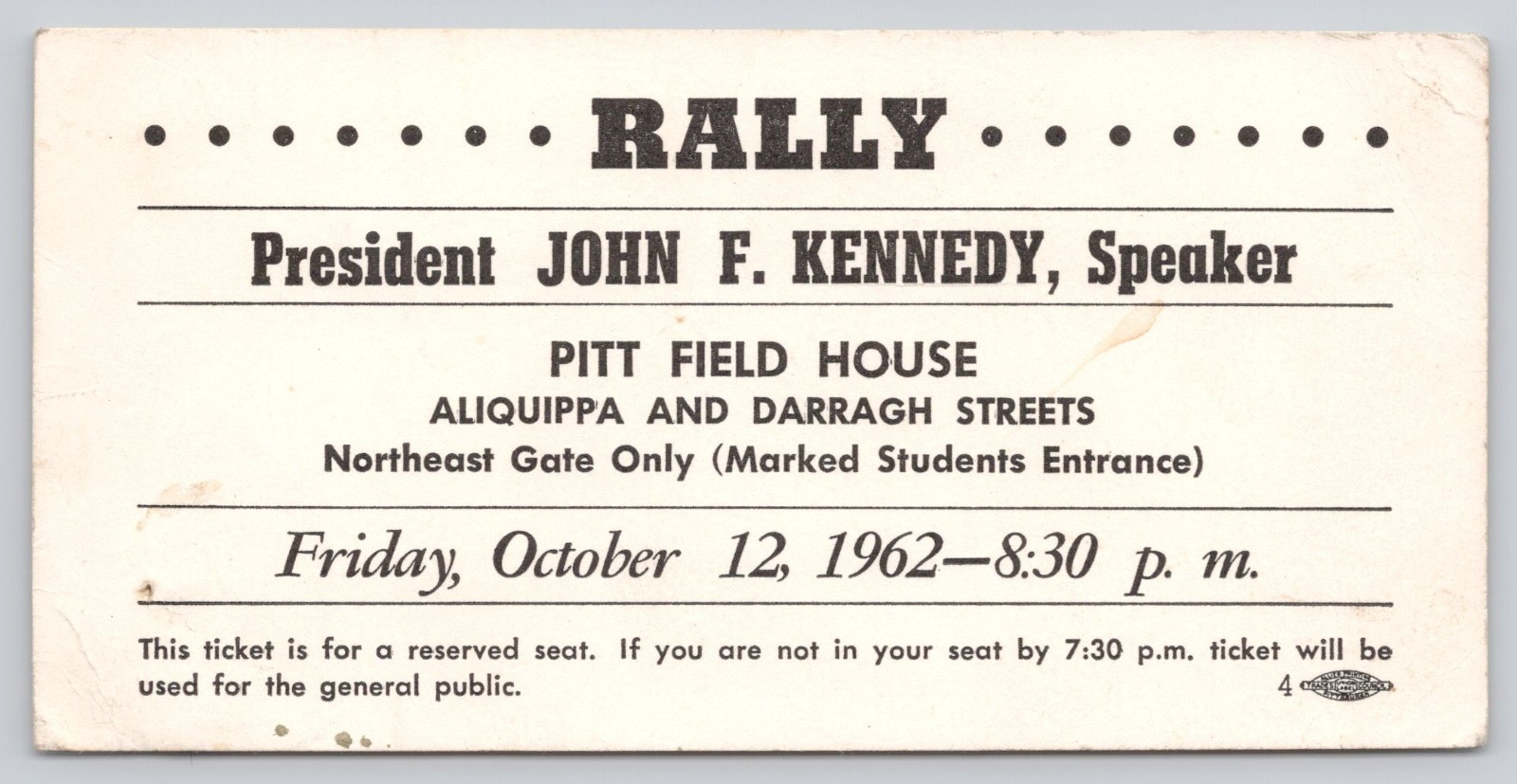 1962 President John F Kennedy Pittsburgh PA Speaker Rally Ticket B4-31