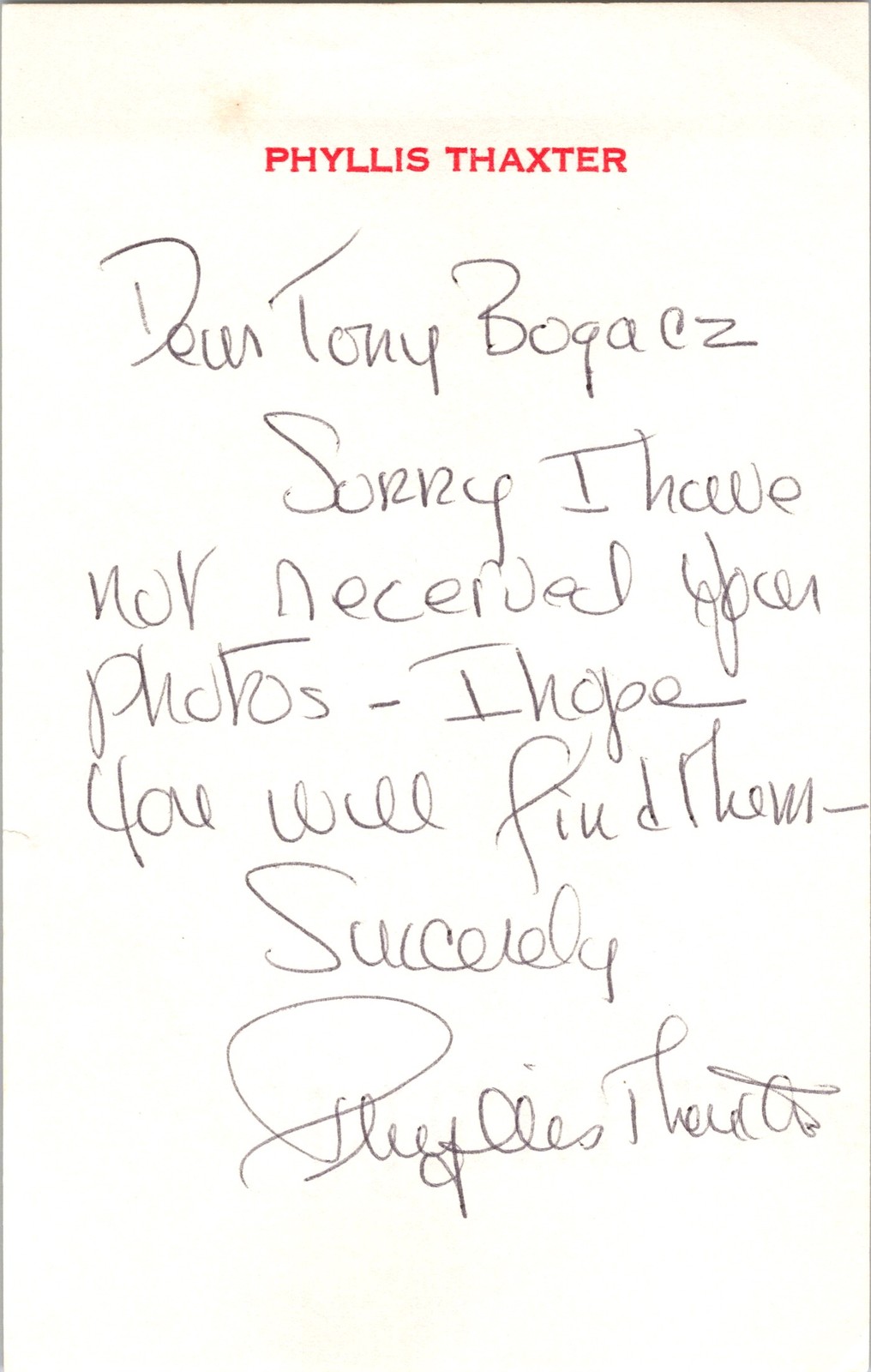 3 x 5 Card Signed w/ Autograph - Phyllis Thaxter Signed Note