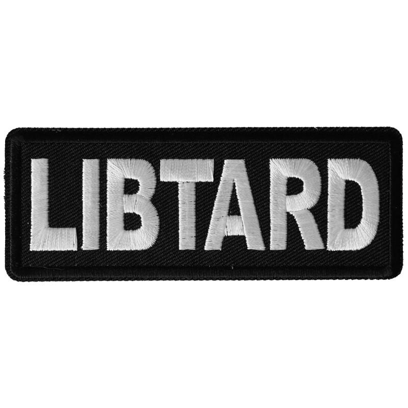 Embroidered Patch, Libtard Liberal Democrat, 4\