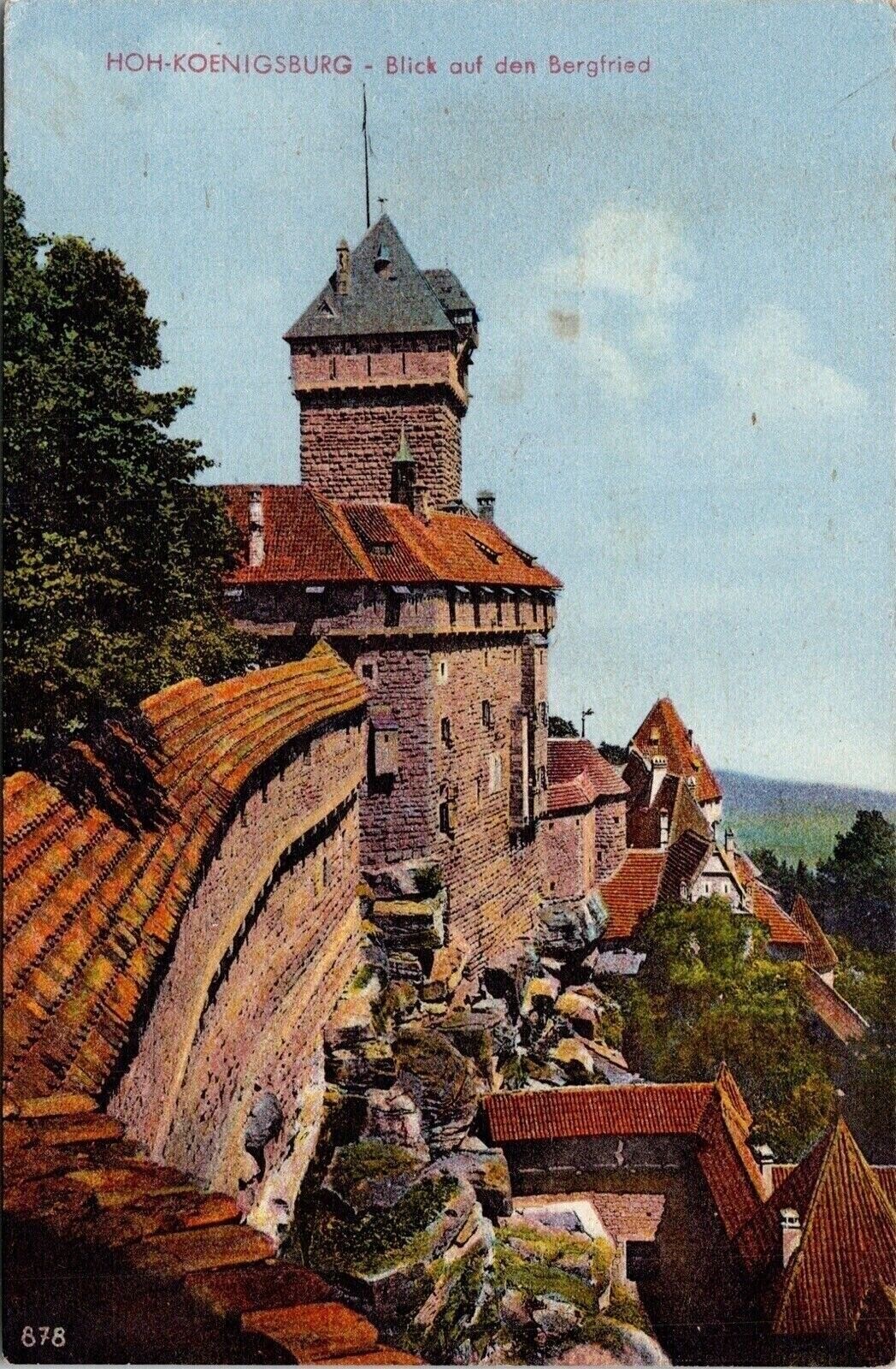 Hoh Koenigsburg Blick Auf Den Bergfried Antique Postcard PM WOB Note