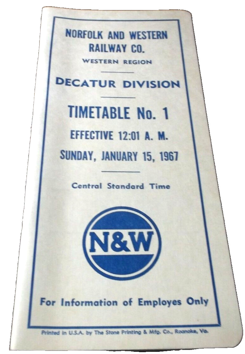 JANUARY 1967  NORFOLK & WESTERN N&W DECATUR DIVISION EMPLOYEE TIMETABLE #1