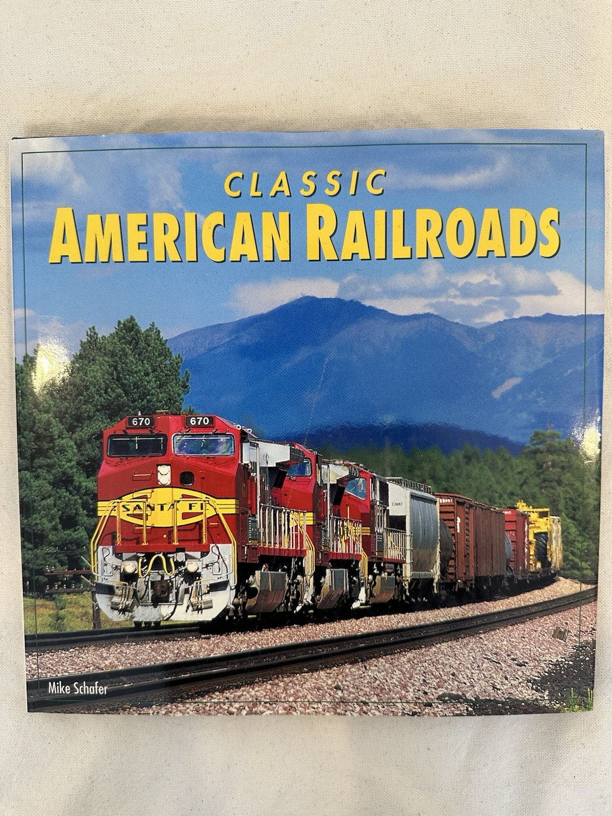 Classic American Railroads Vols I–III - Mike Schafer